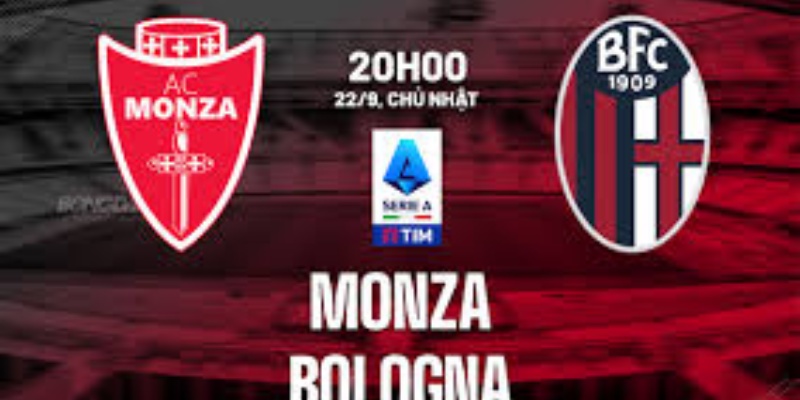 Trận Chiến Giữa 2 Đội Monza vs Bologna: Cuộc Đọ Sức Cân Tài Cân Sức Tại Serie A