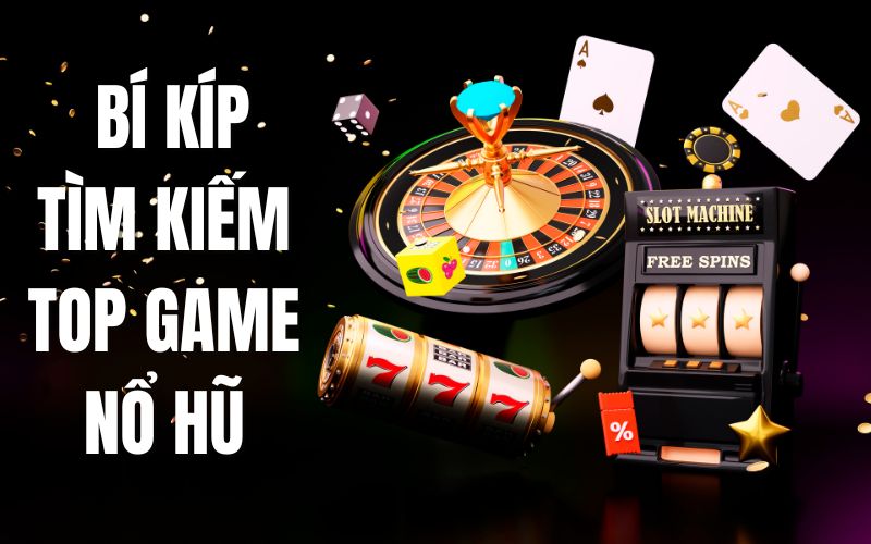 Tổng Hợp Bí Kíp Chơi Game Nổ Hũ Hiệu Quả Tại QH88