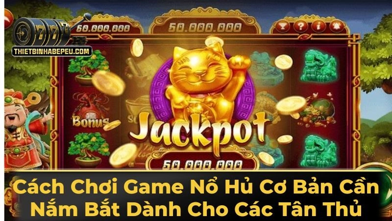 Mẹo Chơi Slot Game QH88: Bí Quyết Nổ Hũ Dễ Dàng Nhất 2025